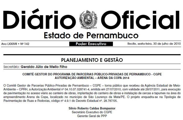 Diário Oficial de Pernambuco, 30/07/2010, com a autorização para o início da construção da Cidade da Copa