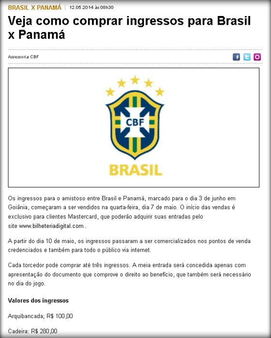 Venda de ingressos para o amistoso Brasil x Panamá, em 2014. Crédito: CBF/site oficial