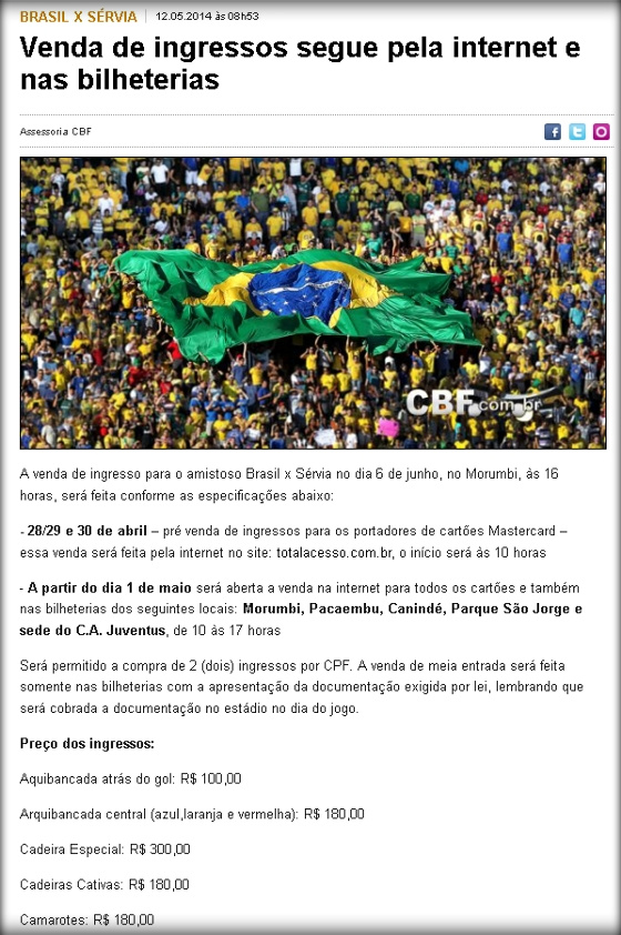 Venda de ingressos para o amistoso Brasil x Sérvia, em 2014. Crédito: CBF/site oficial