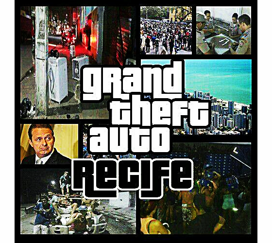 Grand Theft Auto na "versão" Recife