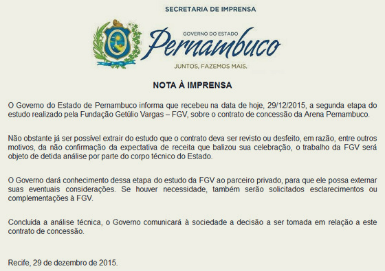 Nota do governo do estado sobre o estudo da FGV para avaliar o contrato com a Arena Pernambuco, em 29/12/2015